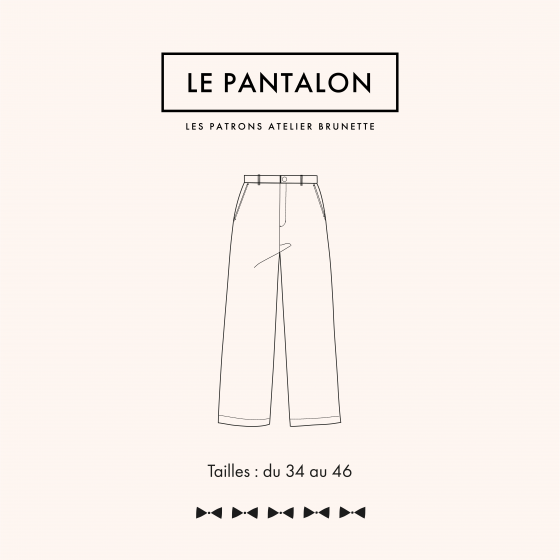 LE Pantalon - PDF Sewing pattern
